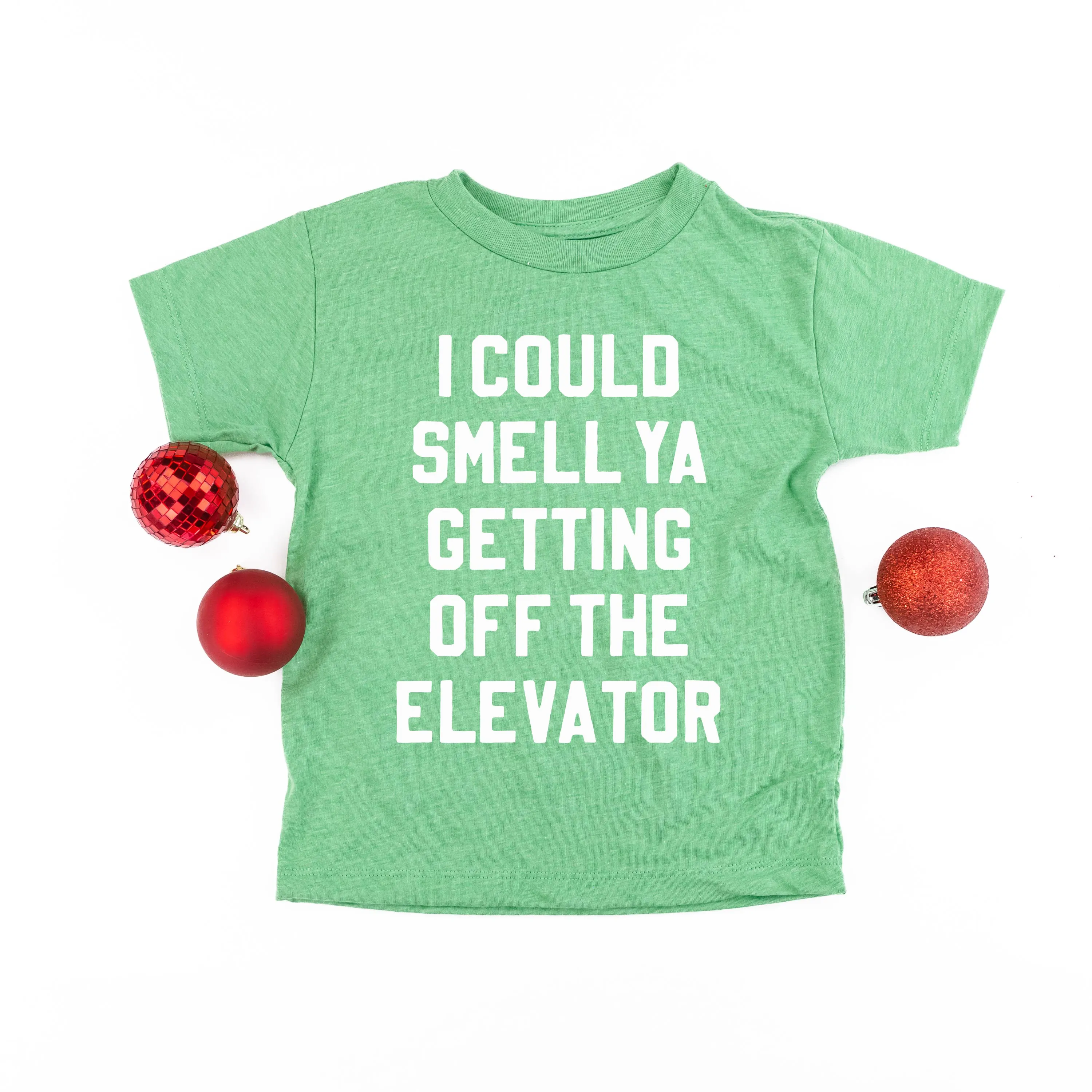 I Could Smell Ya Getting Off The Elevator - Child Tee