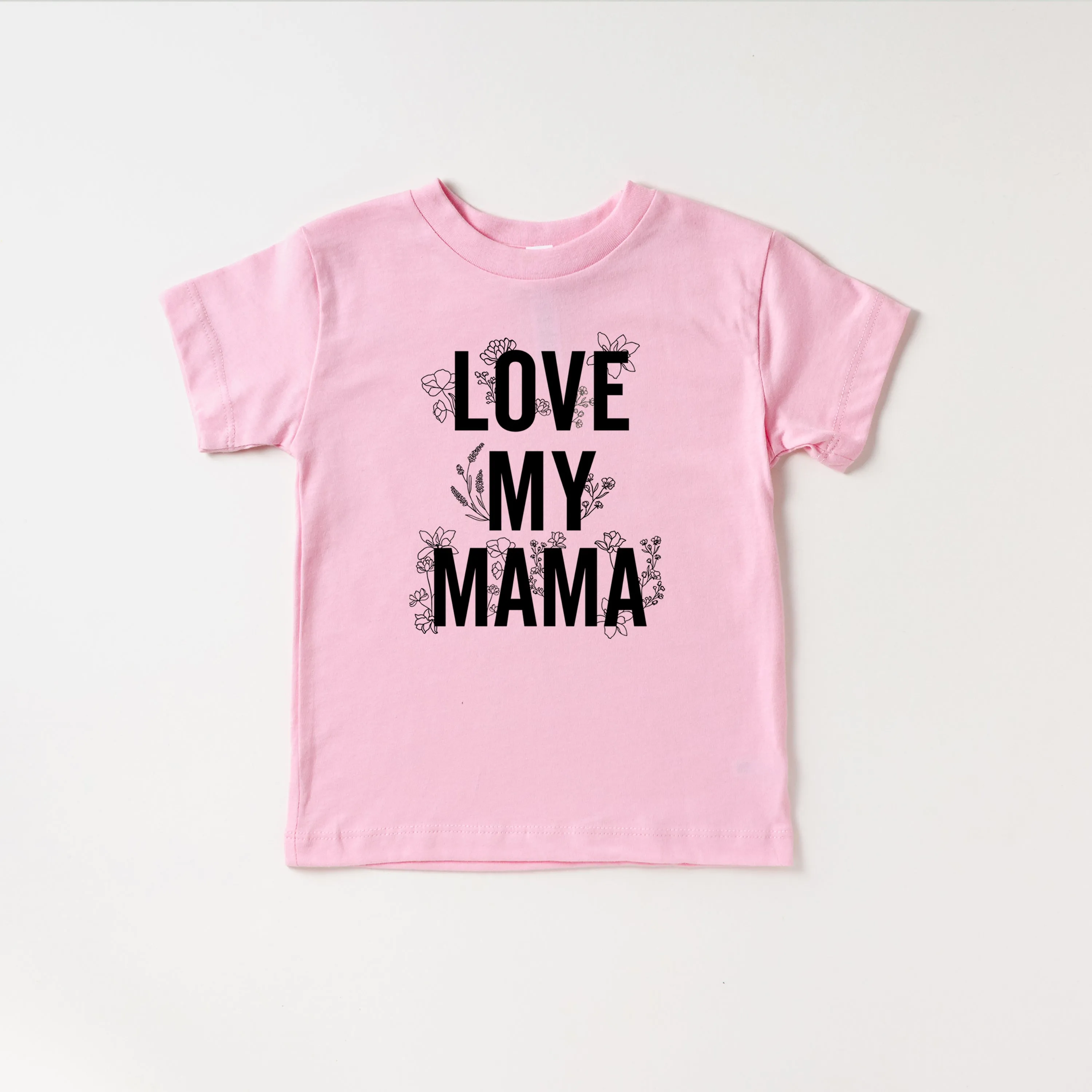 LOVE MY MAMA - Floral - Short Sleeve Child Shirt