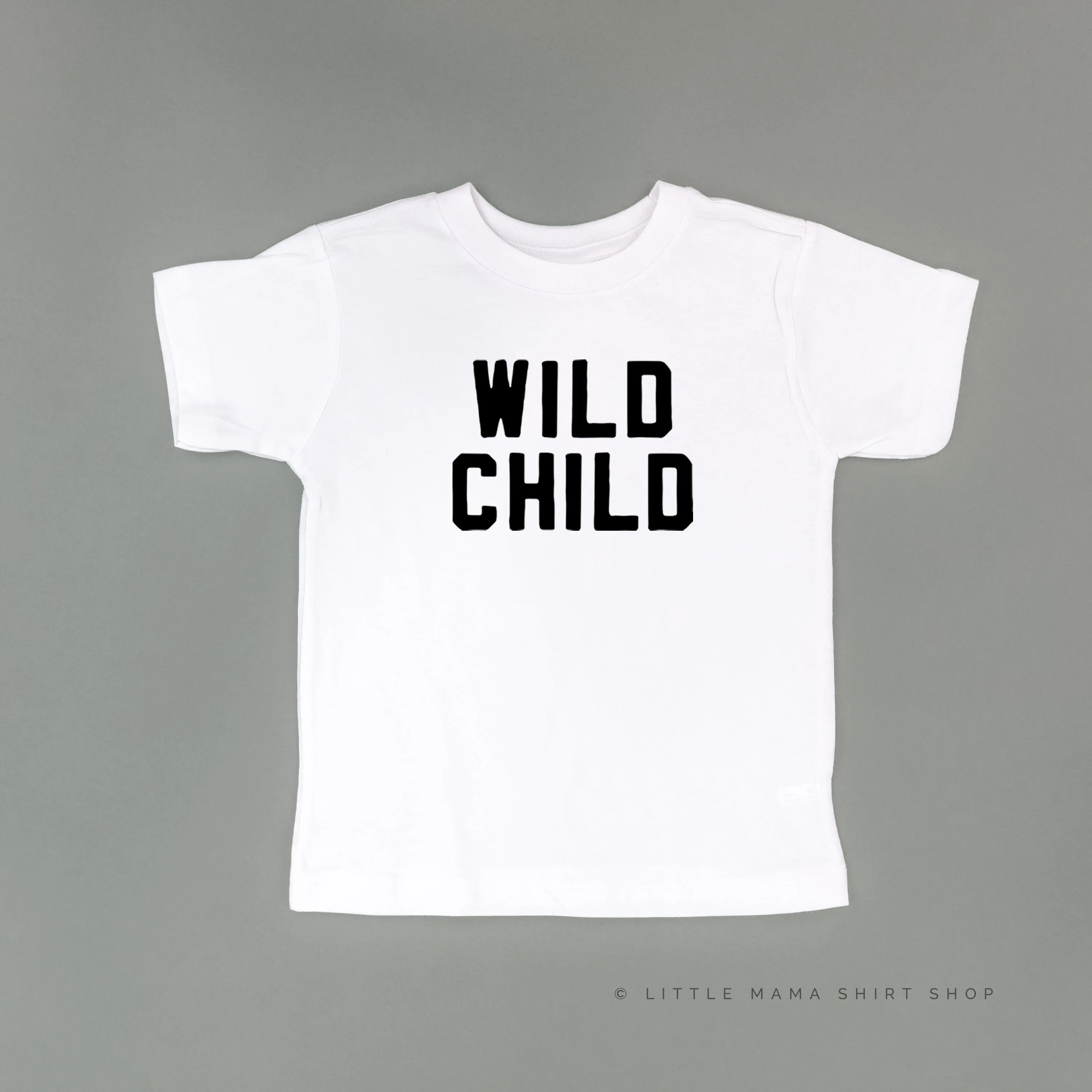 WILD CHILD - Block Font - Short Sleeve Child Shirt